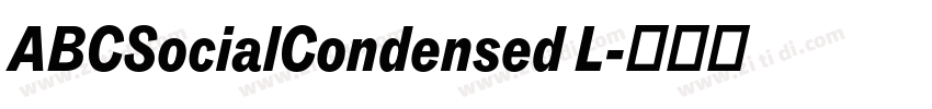 ABCSocialCondensed L字体转换 ABCSocialCondensed L字体转换